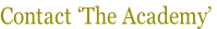 Contact ‘The Academy’